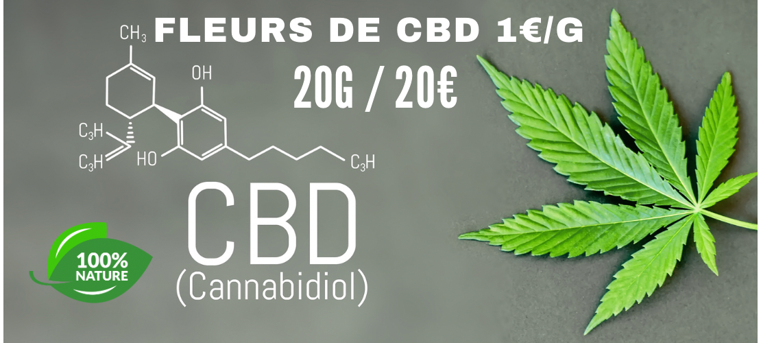 FLEURS CBD 1€ / G